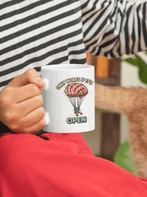 Only Works If It’s Open Funny Brain Mug – Smart Humor Cup