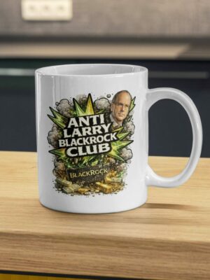 Anti Larry BlackRock Club Mug – Bold Finance Satire Coffee Cup, Green Explosive Statement Ceramic