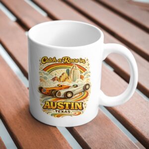 Catch a Race in Austin Texas Mug – Retro Racing Coffee Cup