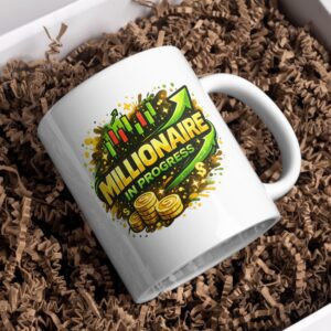 Millionaire In Progress Trading Ceramic Coffee Mug
