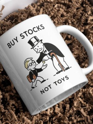Buy Stocks Not Toys Mug – Wealth Over Waste Financial Humor Cup