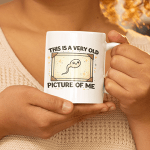 This Is A Very Old Picture Of Me Funny Mug