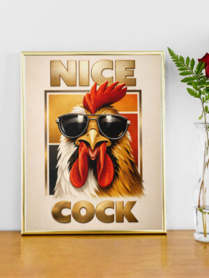 Nice Cock Wall Art Print – Bold Humor Illustration
