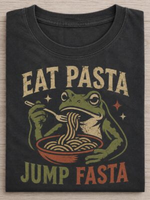 Eat Pasta Jump Fasta Frog Food Pun Humor Graphic Tee