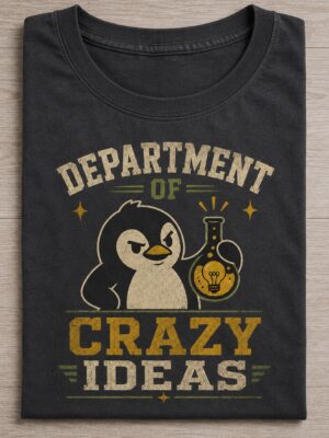 Crazy Ideas Penguin Office Humor Graphic Tee
