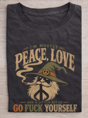 Mostly Peace Love Wizard Humor Graphic Tee