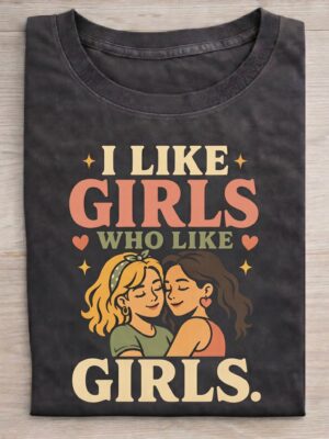 Girls Who Like Girls Pride Graphic Tee