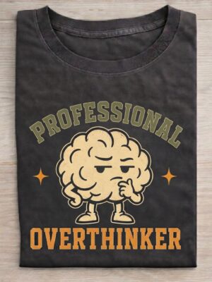 Professional Overthinker Brain Anxiety Humor Graphic Tee