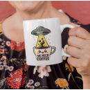 We Need Coffee Alien UFO Funny Mug