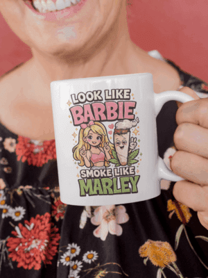 Look Like Barbie Smoke Like Marley Funny Parody Mug
