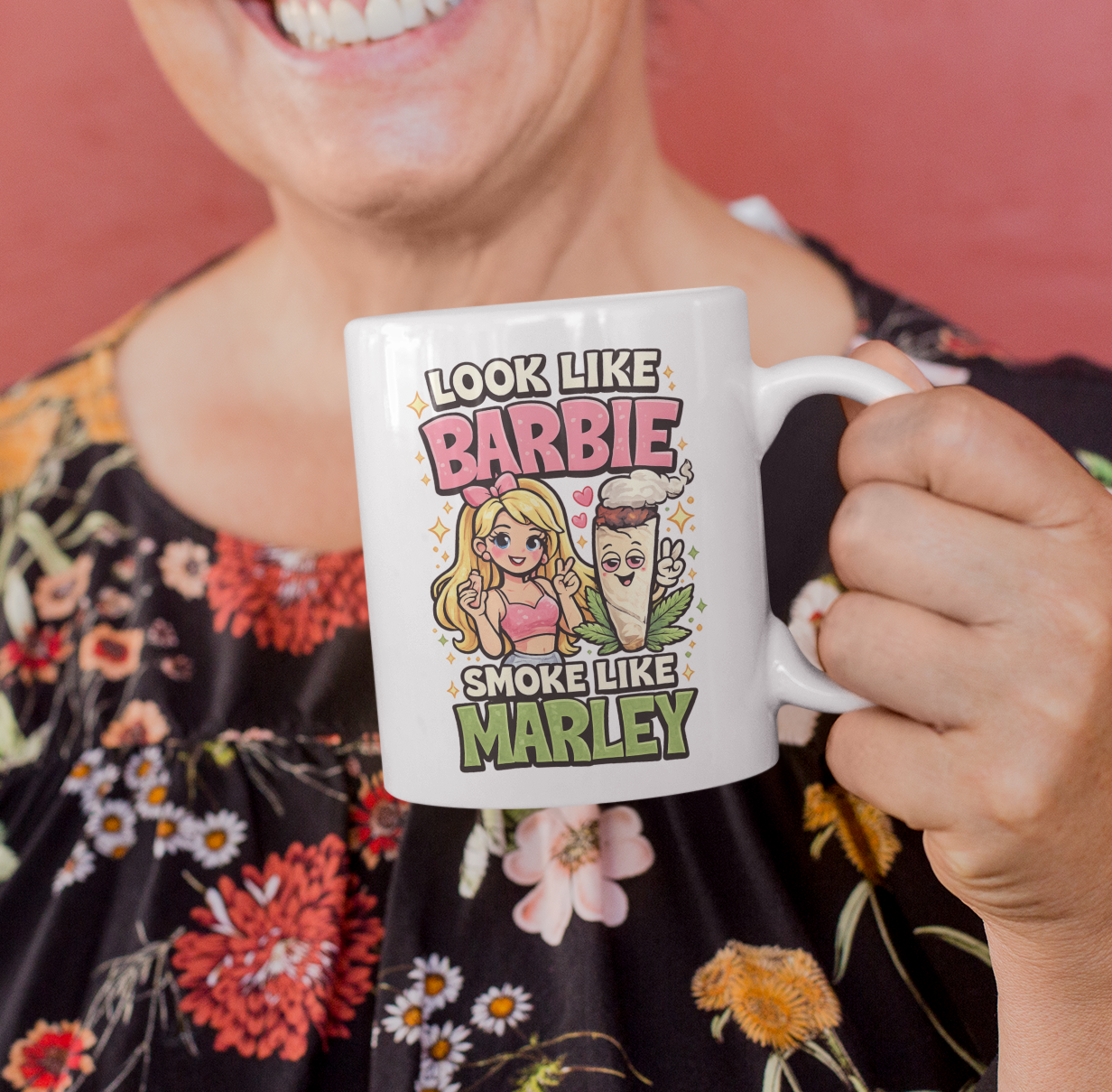 Look Like Barbie Smoke Like Marley Funny Parody Mug