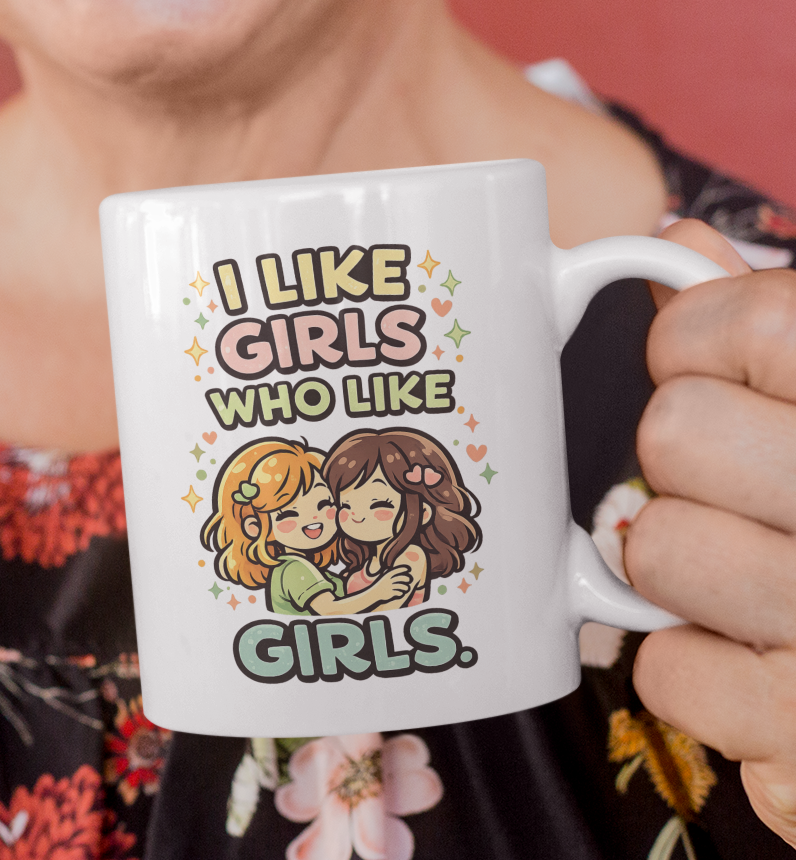 I Like Girls Who Like Girls Pride Mug – LGBTQ Coffee Cup