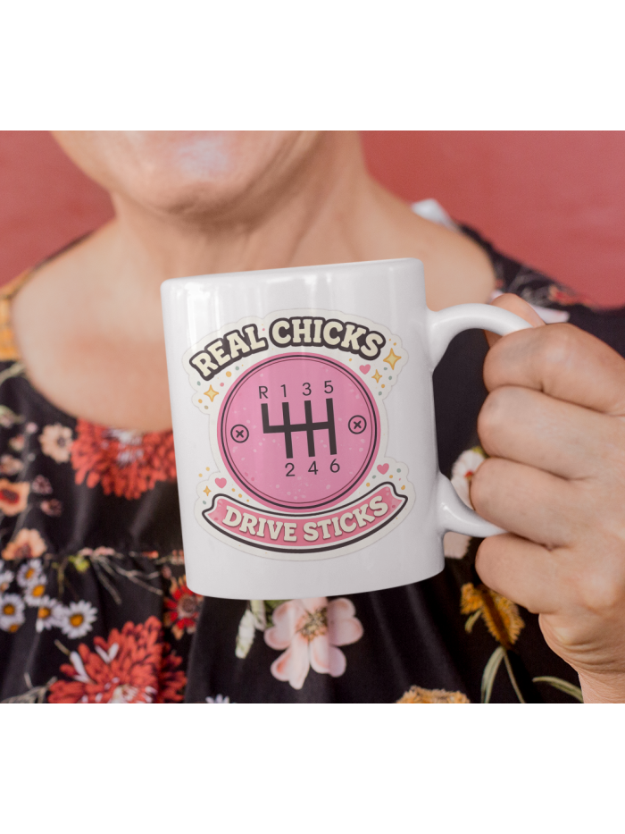 Real Chicks Drive Sticks Mug – Pink Manual Gear Coffee Cup