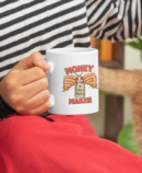Money Maker Entrepreneur Hustle Mug