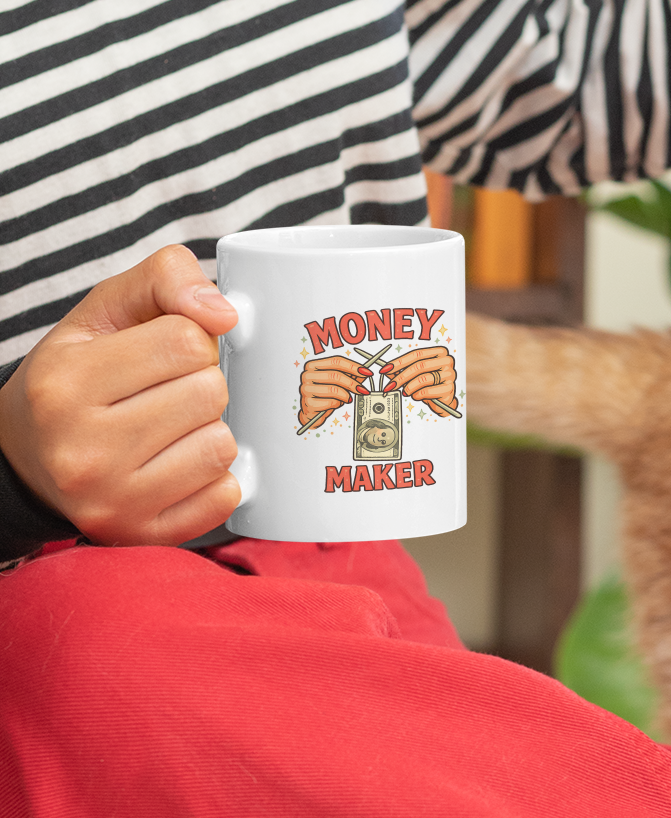 Money Maker Entrepreneur Hustle Mug