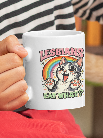 Lesbians Eat What Rainbow Pride Cat Mug