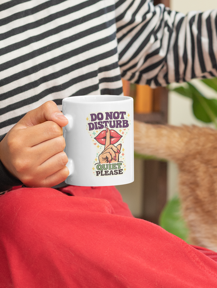 Do Not Disturb – Quiet Please Funny Lips Mug