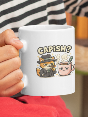 Capish? Mafia Cat Funny Mug – Gangster Coffee Cup