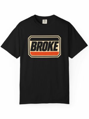 Broke Minimalist Money Funny Graphic Tee