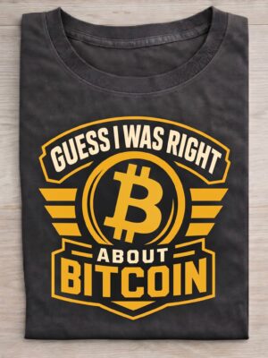 I Was Right About Crypto Crypto Humor Unisex Graphic Tee