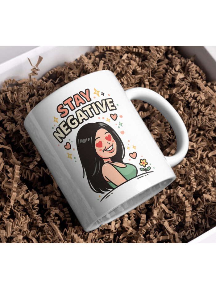 Stay Negative Mug – Heart Eyes Girl Sarcastic Positive Vibes Twist Cup