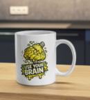 Use It Brain Mug – Creative Intelligence Coffee Mug