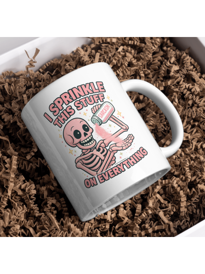 I Sprinkle This Stuff on Everything – Sarcasm Skeleton Mug