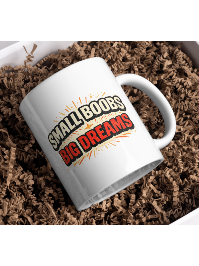 Small Boobs Big Dreams Bold Typography Mug