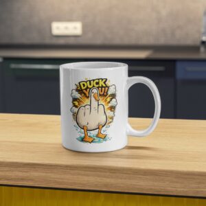 Duck You Funny Mug – Sarcastic Duck Meme Cup
