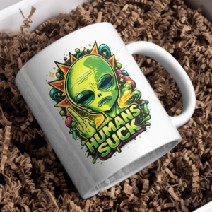 Humans Suck Alien Graphic Mug