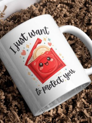 I Just Want to Protect You Mug – Cute Kawaii Condom Humor Cup