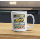 I Like Cars More Than People Mug – Funny Car Lover Coffee Cup