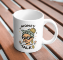 Money Talks Mug – Bold Boss Girl Finance Design