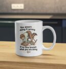 You Aren’t Doing It Wrong Mug – Chaos Productivity Humor