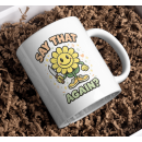 Say That Again Funny Sunflower Mug – Cute Savage Coffee Cup