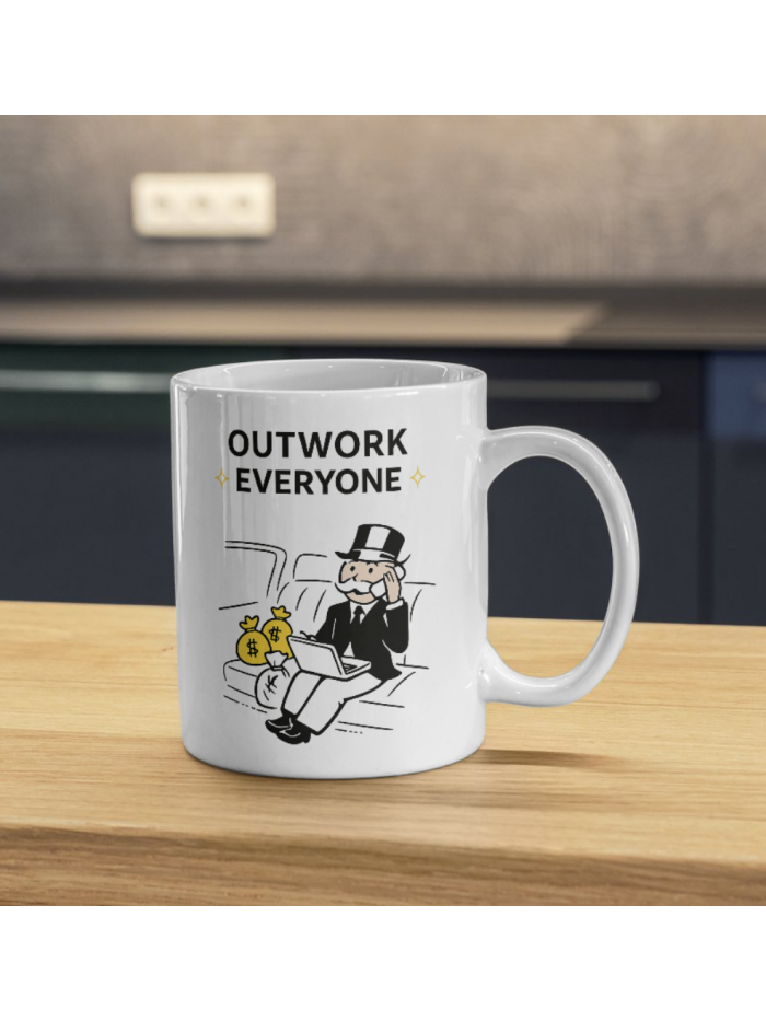 Outwork Everyone Mug – Hustle Tycoon Money Bag Design