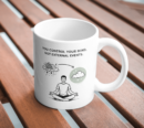 You Control Your Mind – Stoic Meditation Mug