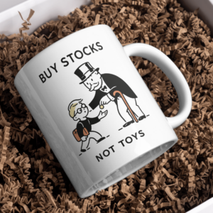 Buy Stocks Not Toys Mug – Wealth Over Waste Financial Humor Cup