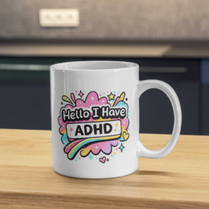 Hello I Have ADHD Rainbow Pop Mug