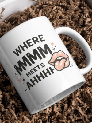 Where MMM Meets Ahhhhh Flirty Humor Mug