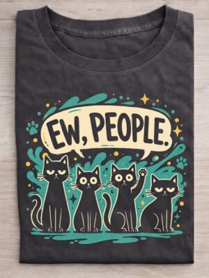 Ew People Introvert Cat Humor Cute Gift Unisex Graphic Tee