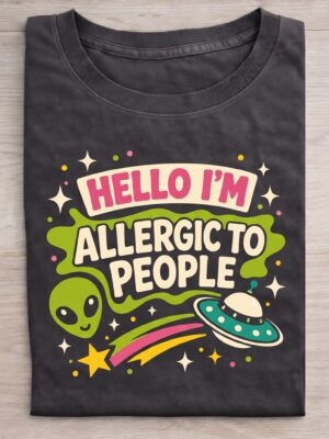 Allergic To People Badge Sarcastic Humor Unisex Graphic Tee