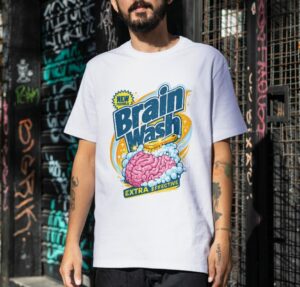 Brain Wash Extra Effective Funny Smart Humor Premium Cotton T-Shirt | Soft Unisex Graphic