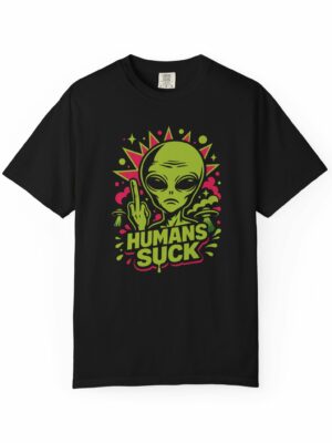 Humans Suck Alien Humor Funny Graphic Tee