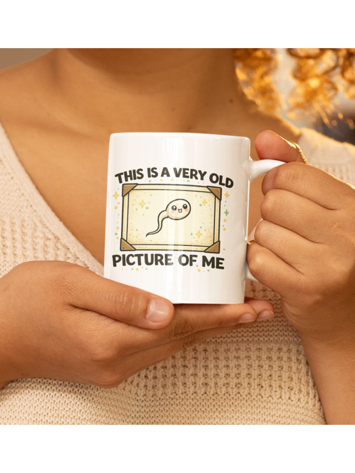 This Is A Very Old Picture Of Me Funny Mug