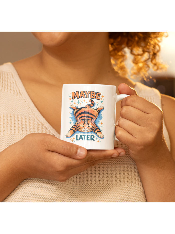 Maybe Later Lazy Cat Mug – Funny Procrastination Coffee Cup