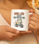 Ride Me Like You Stole Me Mug – Funny Biker Cat Coffee Cup