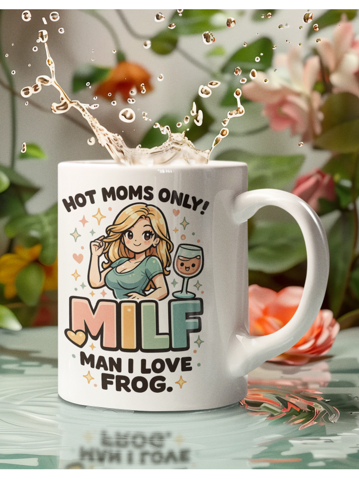 Hot Moms Only Funny MILF Mug – Cheeky Adult Humor Cup