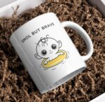 Smol But Brave – Cute Baby Float Mug