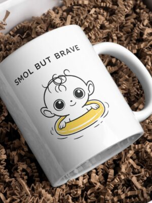 Smol But Brave – Cute Baby Float Mug